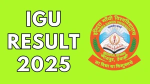 IGU Result 2025 Out at igu.ac.in Direct Link to Download 2nd, 3rd and 4th Semester Result