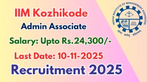 IIM Kozhikode Admin Associate Recruitment 2025 - Apply Online