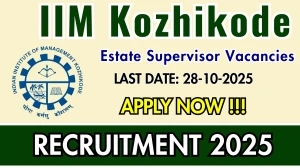 IIM Kozhikode Estate Supervisor Recruitment 2025 - Apply Online for 01 Posts IIM Kozhikode Estate Supervisor Recruitment 2025 - Apply Online for 01 Posts