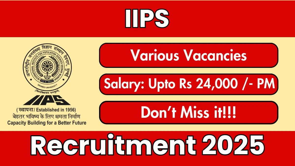 IIPS Recruitment 2025 - Apply Offline for 09 Field Investigators, Supervisors Posts