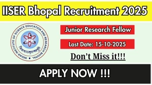IISER Bhopal Junior Research Fellow Recruitment 2025 - Apply Offline