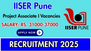 IISER Pune Project Associate I Recruitment 2025 - Apply Offline for 01 Posts IISER Pune Project Associate I Recruitment 2025 - Apply Offline for 01 Posts