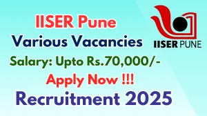 IISER Pune Recruitment 2025 – Walk in for 06 Project Co Ordinator, Project Senior Archivist and More Posts