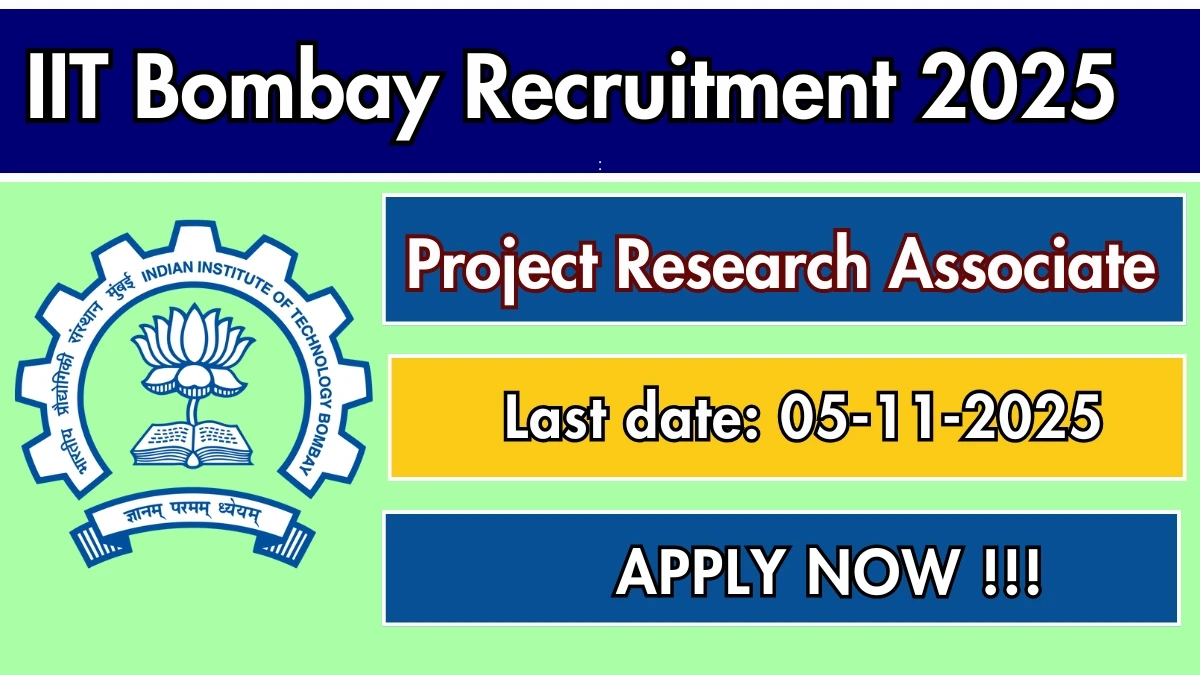 IIT Bombay Project Research Associate Recruitment 2025 - Apply Offline IIT Bombay Project Research Associate Recruitment 2025 - Apply Offline