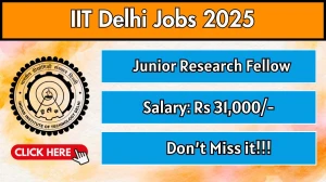 IIT Delhi Junior Research Fellow Recruitment 2025 - Apply Offline