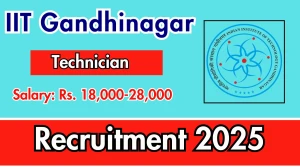 IIT Gandhinagar Technician Recruitment 2025 - Apply Offline for 02 Posts
