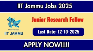 IIT Jammu Junior Research Fellow Recruitment 2025 - Apply Online for 01 Posts