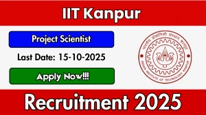 IIT Kanpur Project Scientist Recruitment 2025 - Apply Offline for 01 Posts IIT Kanpur Project Scientist Recruitment 2025 - Apply Offline for 01 Posts