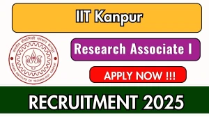 IIT Kanpur Research Associate I Recruitment 2025 - Apply Offline