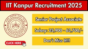 IIT Kanpur Senior Project Associate Recruitment 2025 - Apply Offline