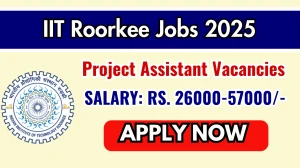 IIT Roorkee Project Assistant Recruitment 2025 – Walk in for 01 Posts IIT Roorkee Project Assistant Recruitment 2025 – Walk in for 01 Posts