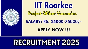 IIT Roorkee Project Officer Recruitment 2025 - Apply Offline for 02 Posts