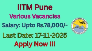 IITM Pune Recruitment 2025 - Apply Online for 45 Project Scientist, Project Manager and More Posts