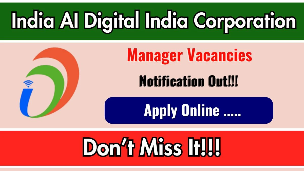 India AI Digital India Corporation Manager Recruitment 2025 - Apply Online