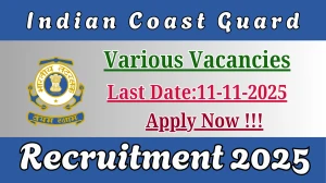Indian Coast Guard Recruitment 2025 - Apply Offline for 09 Motor Transport Driver, Multi Tasking Staff and More Posts