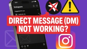 Instagram DM Button Not Working: Why is Instagram Messages Not Working Today? Un...