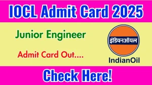 IOCL JE Admit Card 2025 OUT Download Hall Ticket at iocl.com IOCL JE Admit Card 2025 OUT Download Hall Ticket at iocl.com
