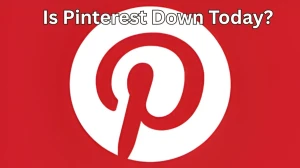 Is Pinterest Down? Real-Time Status and Outage Reports