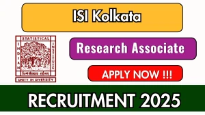 ISI Kolkata Research Associate Recruitment 2025 - Apply Offline