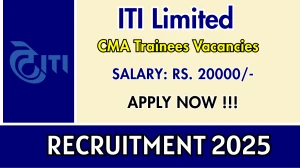 ITI Limited CMA Trainees Recruitment 2025 – Walk in for 01 Posts