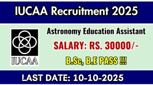 IUCAA Astronomy Education Assistant Recruitment 2025 - Apply Online for 01 Posts