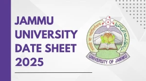 Jammu University Date Sheet 2025 Out for 3rd, 5th Sem @ coeju.com Details Here