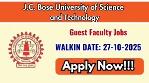 J.C. Bose University of Science and Technology Guest Faculty Recruitment 2025 – Walk in J.C. Bose University of Science and Technology Guest Faculty Recruitment 2025 – Walk in