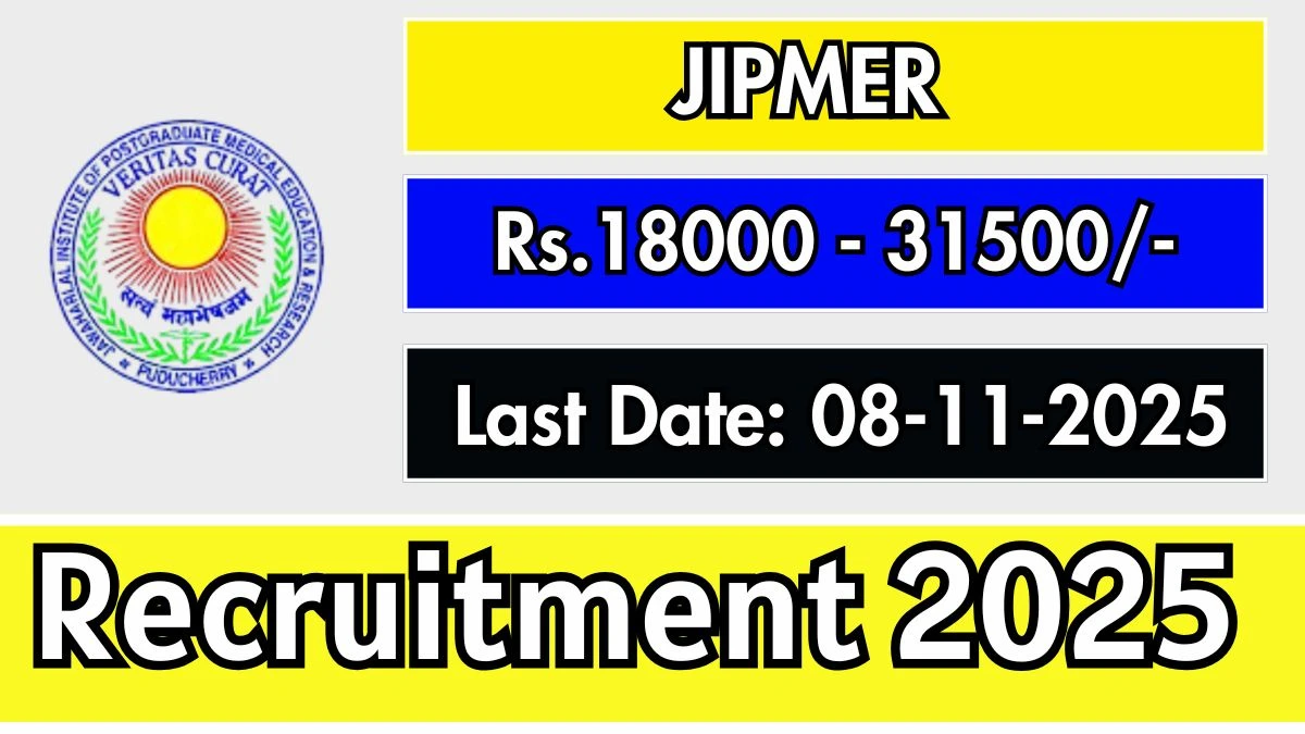 JIPMER Recruitment 2025 - Apply Offline for 3 DEO, Staff Nurse, Project Assistant Posts