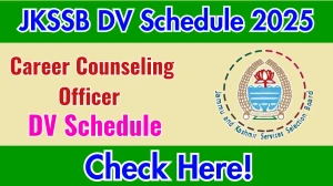 JKSSB Career Counseling Officer DV Schedule 2025 Out Check Document Verification Date @ jkssb.nic.in