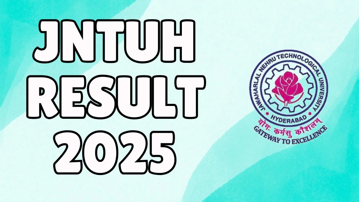 JNTUH Result 2025 Out at jntuh.ac.in Direct Link to Download B.Pharm Result JNTUH Result 2025 Out at jntuh.ac.in Direct Link to Download B.Pharm Result