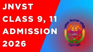 JNVST Class 9, 11 Admission 2026: Registration Last Date Extended to October 23, Apply at navodaya.gov.in