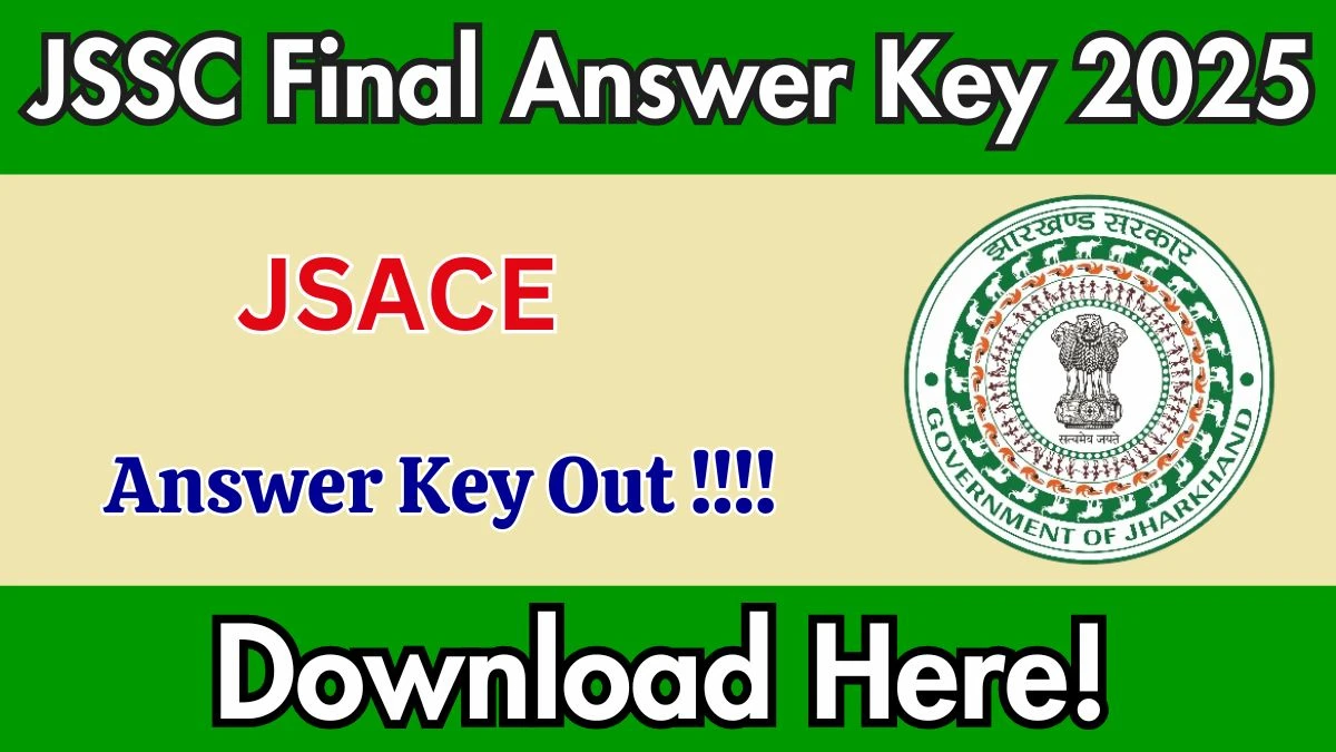 JSSC JSACE Final Answer Key 2025 Out at jssc.jharkhand.gov.in – Download Final Answer Key PDF Here JSSC JSACE Final Answer Key 2025 Out at jssc.jharkhand.gov.in – Download Final Answer Key PDF Here