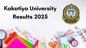 Kakatiya University Result 2025 Out at kuexams.org Direct Link to Download 2nd and 4th Semester Result Kakatiya University Result 2025 Out at kuexams.org Direct Link to Download 2nd and 4th Semester Result