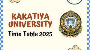 Kakatiya University Time Table 2025 Announced for M.Pharam @ kuexams.org Details Here