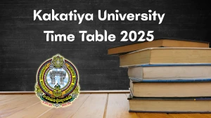 Kakatiya University Time Table 2025 Announced @ kuexams.org Details Here Kakatiya University Time Table 2025 Announced @ kuexams.org Details Here