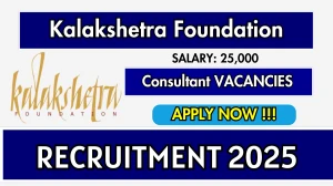Kalakshetra Foundation Consultant Recruitment 2025 - Apply Offline Kalakshetra Foundation Consultant Recruitment 2025 - Apply Offline