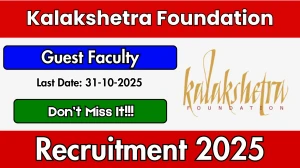 Kalakshetra Foundation Guest Faculty Recruitment 2025 - Apply Offline