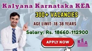 Kalyana Karnataka KEA Recruitment 2025 - Apply Online for 321 Assistant, Operator and More Posts Kalyana Karnataka KEA Recruitment 2025 - Apply Online for 321 Assistant, Operator and More Posts
