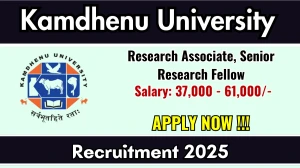 Kamdhenu University Recruitment 2025 - Apply Offline for 02 Research Associate, Senior Research Fellow Posts Kamdhenu University Recruitment 2025 - Apply Offline for 02 Research Associate, Senior Research Fellow Posts