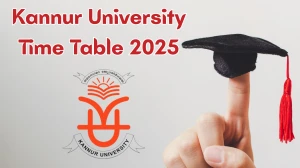 Kannur University Time Table 2025 Announced for M.Sc @ kannuruniversity.ac.in Details Here