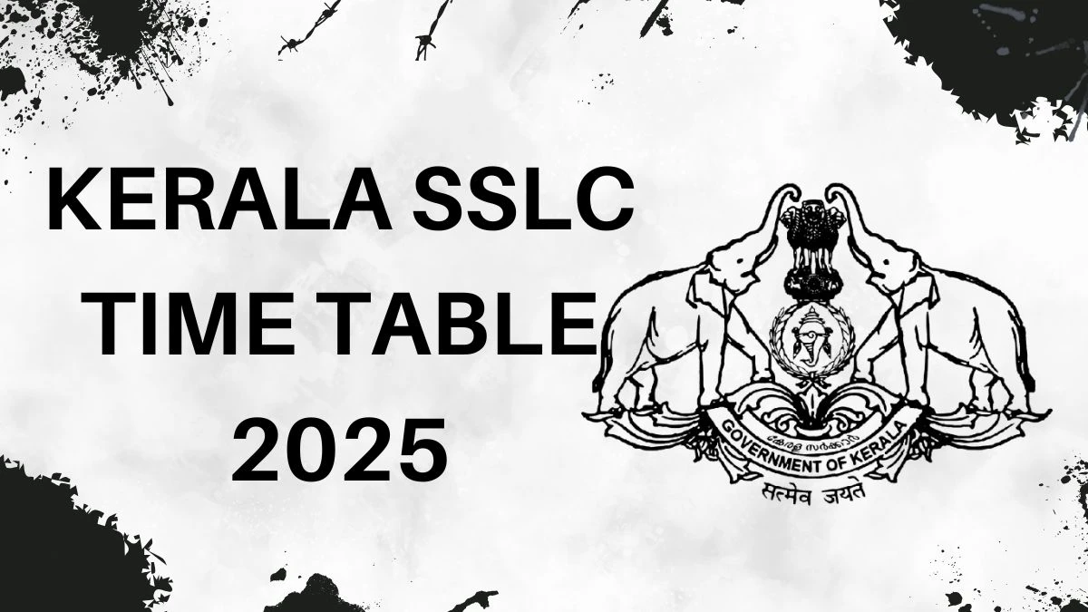Kerala SSLC Time Table 2025 Out pareekshabhavan.kerala.gov.in Check Class 10 Time Table Here Kerala SSLC Time Table 2025 Out pareekshabhavan.kerala.gov.in Check Class 10 Time Table Here