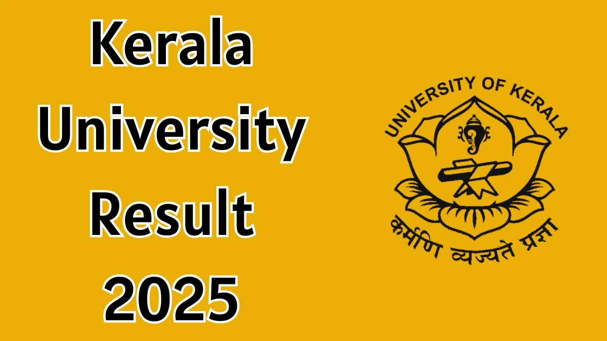 Kerala University Result 2025 Out at keralauniversity.ac.in Direct Link to Download Fourth Semester Result Kerala University Result 2025 Out at keralauniversity.ac.in Direct Link to Download Fourth Semester Result