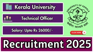 Kerala University Technical Officer Recruitment 2025 - Apply Online for 01 Posts