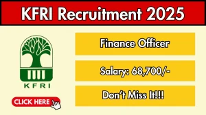 KFRI Finance Officer Recruitment 2025 – Walk in