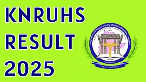 KNRUHS Result 2025 Out at knruhs.telangana.gov.in Direct Link to Download PART-II Result
