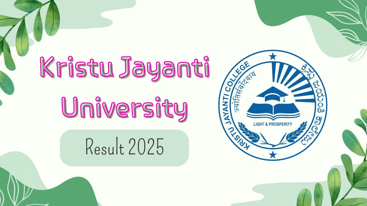 క్రిస్టు జయంతి యూనివర్శిటీ టైమ్ టేబుల్ 2025 నేను త్రైమాసికంలో @ క్రిస్టుజయంటి.ఇడియు.ఇన్ వివరాలు ఇక్కడ Kristu Jayanti University Time Table 2025 Out for I Trimester @ kristujayanti.edu.in Details Here