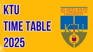 KTU Time Table 2025 Announced For PG End Semester @ ktu.edu.in Details Here