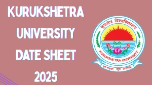 Kurukshetra University Date Sheet 2025 Announced For M.Sc @ kuk.ac.in Details Here Kurukshetra University Date Sheet 2025 Announced For M.Sc @ kuk.ac.in Details Here