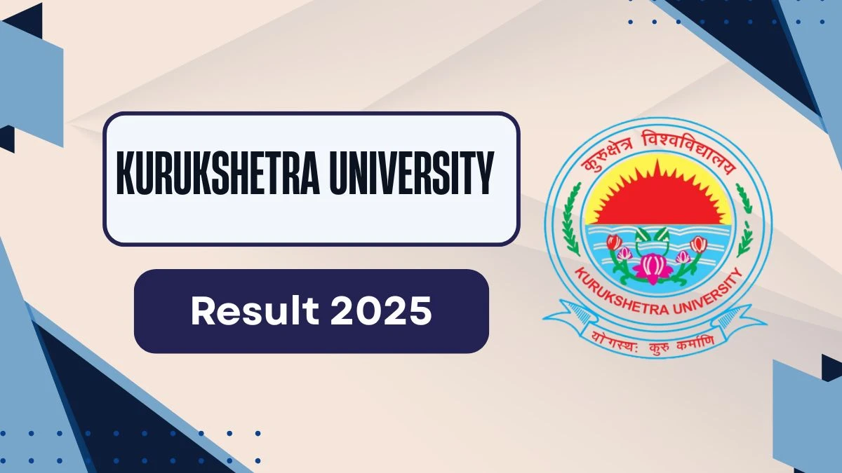Kurukshetra University Merit List 2025 Out at kuk.ac.in Direct Link to Download 2nd, 4th, 6th Sem Result Kurukshetra University Merit List 2025 Out at kuk.ac.in Direct Link to Download 2nd, 4th, 6th Sem Result