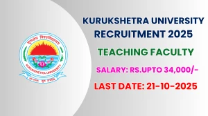 Kurukshetra University Teaching Faculty Recruitment 2025 - Apply Offline